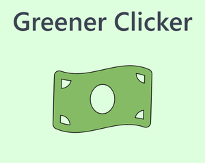 play Greener Clicker