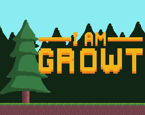 play I Am Growt