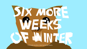 play Six More Weeks Of Winter