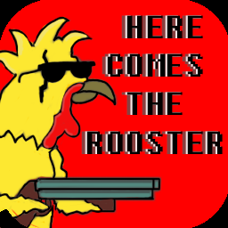 Here Comes The Rooster