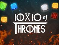 10X10 Of Thrones