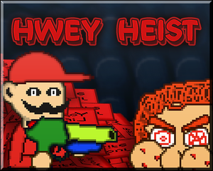 play Hwey Heist