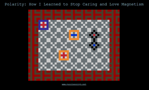 play Polarity: How I Learned To Stop Caring And Love Magnetism