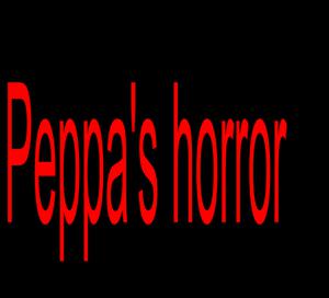 Peppa'S Horror