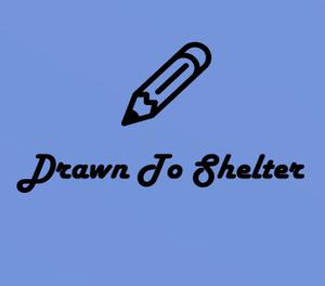 play Drawn To Shelter