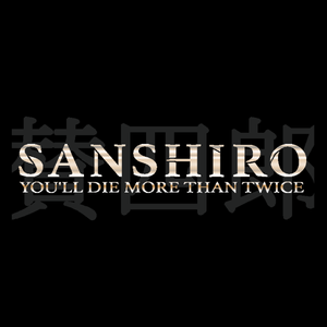 play Sanshiro : You'Ll Die More Than Twice