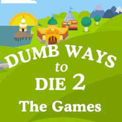 Dumb Ways To Die 2 The