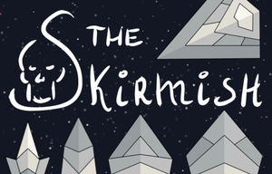 play The Skirmish
