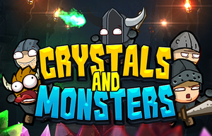Crystals And Monsters