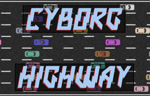 Cyborg Highway