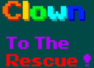play Clown To The Rescue !