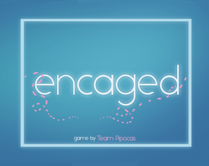 play Encaged