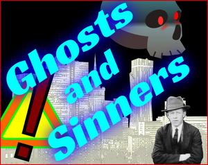 Ghosts And Sinners