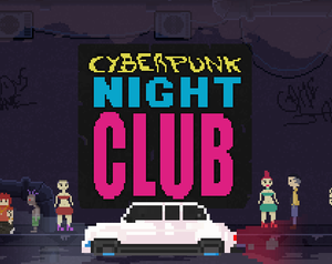 play Cyberpunk Night Club