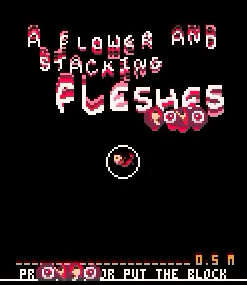 play A Flower And Stacking Fleshes