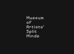 play Museum Of Artists' Split Minds