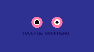 play Touchmetouchmenot