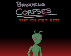 play Branching Corpses - The Silent Red