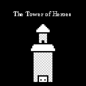 play The Tower Of Heroes