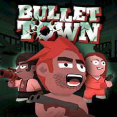 Bullet Town