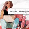 Missed Messages