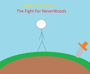 play Knight & Enemies(The Fight For Neverwoods)