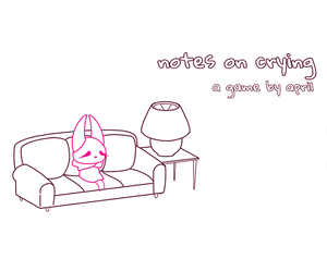 play Notes On Crying