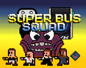 play Super Bus Squad: Omega Edition