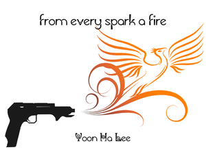 play From Every Spark A Fire
