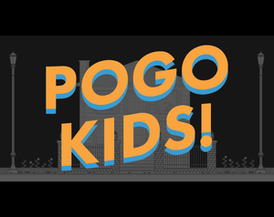 Pogo Kids!