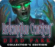 play Redemption Cemetery: Dead Park Collector'S Edition