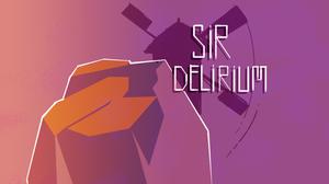 play Sir Delirium