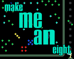 play Make Mean Eight