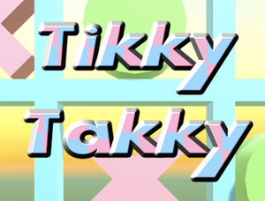 play Tikky Takky