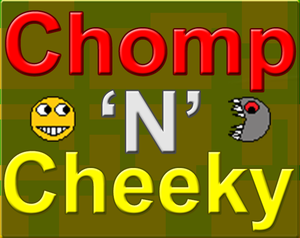 play Chomp 'N' Cheeky (Shareware)