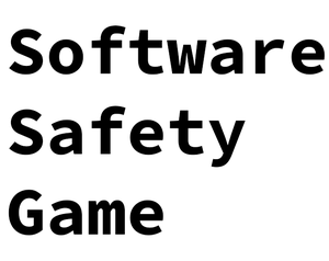 play Software Safety Game (Iteration 1)