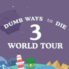 Dumb Ways To Die 3 World Tour