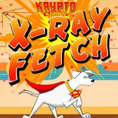 Krypto The Superdog X-Ray Fetch