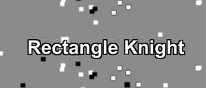 play Rectangle Knight