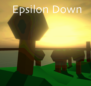 Epsilon Down