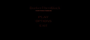 play Darkerthenblack