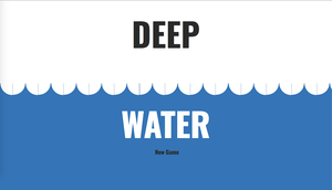 play Deep Water