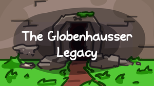 play The Globenhausser Legacy