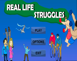 play Real Life Struggles