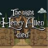 play The Night Henry Allen Died