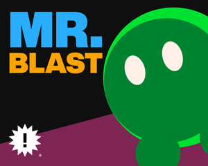 Mr. Blast