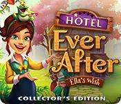 play Hotel Ever After: Ella'S Wish Collector'S Edition