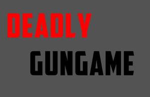 play Deadly Gungame