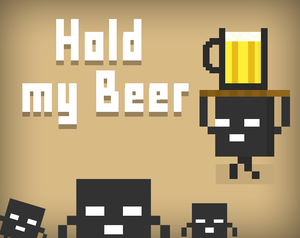 play Hold My Beer!