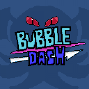 Bubble Dash